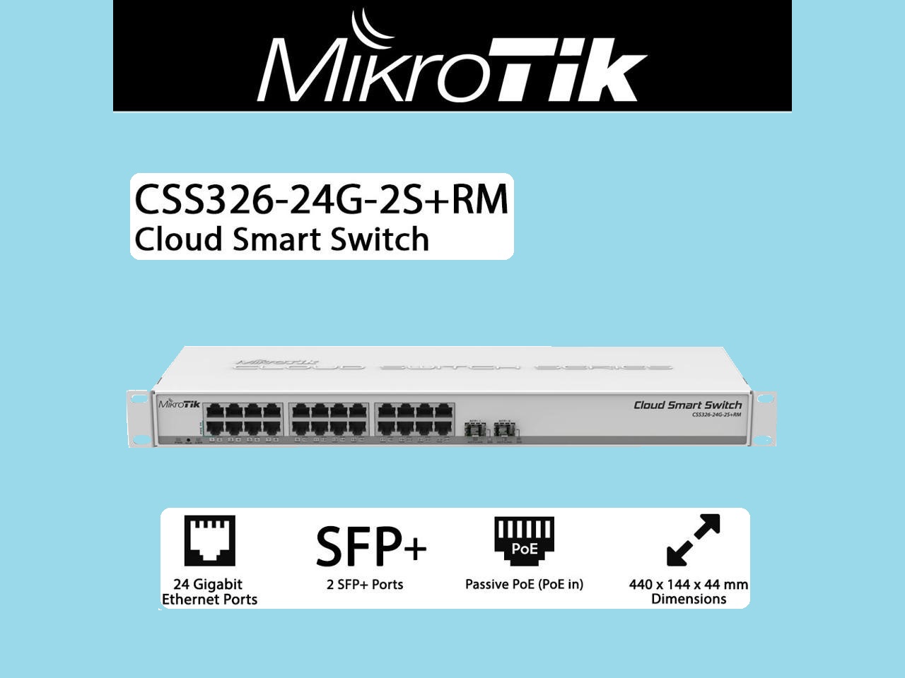 CSS326-24G-2S+RM Mikrotik Managed Gigabit Switch Mikrotik CSS326-24G-2S+RM Managed Gigabit Ethernet Supports Power Over Ethernet (PoE) 1U Network Switch