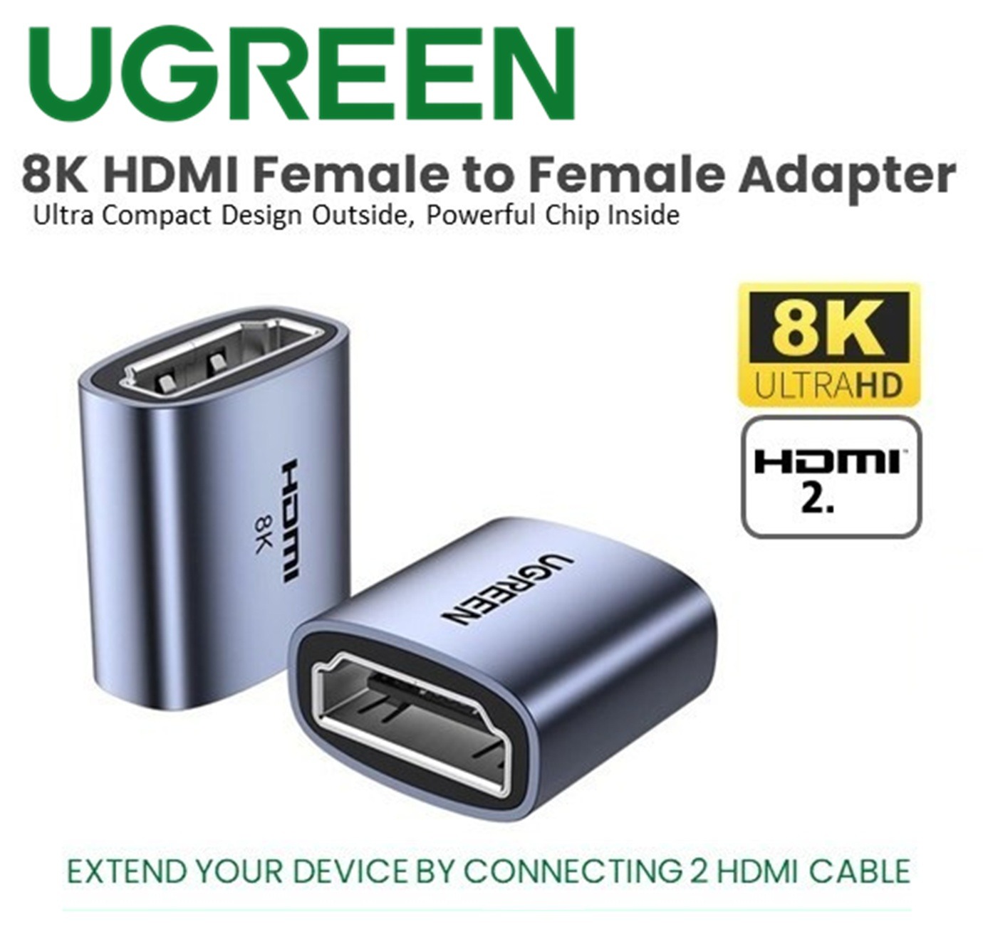 UGREEN-HD159-90592 UGREEN HDMI EXTENDER HDMI TO HDMI 8K UGREEN 8K HDMI Female To Female Extender Adapter –  HDMI 2.1