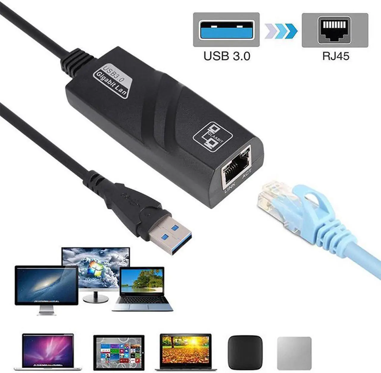 USB-LAN-3.0 USB A to RJ45 LAN Gigabit Ethernet Adapter USB 3.0 to Ethernet Adapter