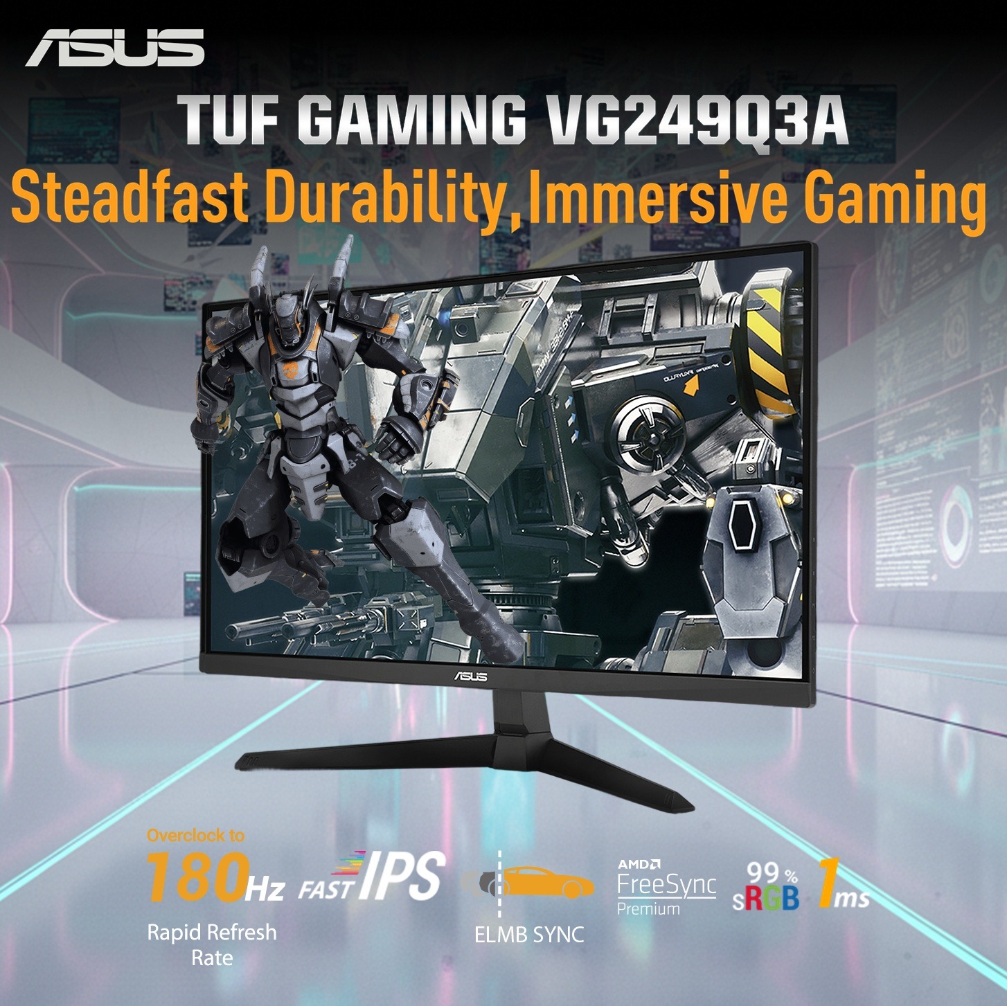 VG249Q3A ASUS TUF Gaming VG249Q3A 24" FHD Fast IPS 180Hz Gaming Monitor ASUS TUF Gaming VG249Q3A 24" FHD Fast IPS 180Hz Gaming Monitor – 1ms GTG